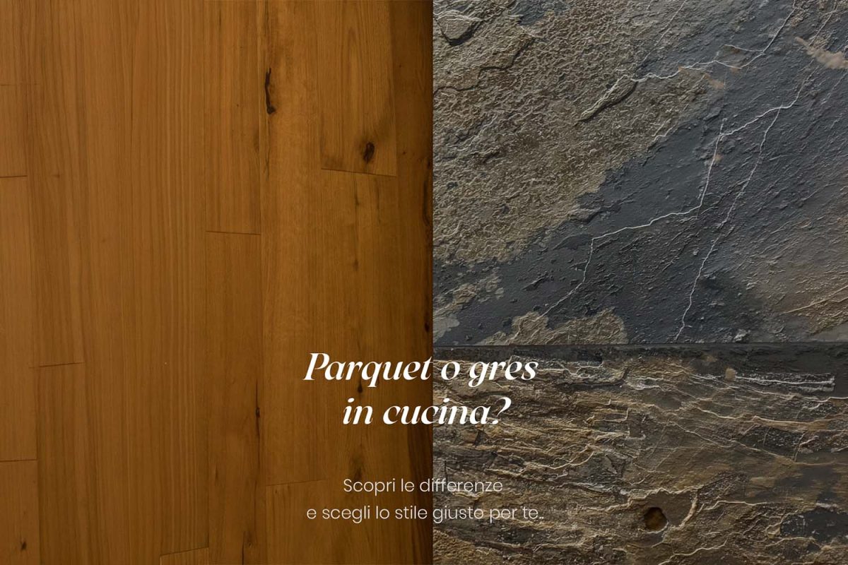 Differenze tra parquet e gres in cucina: quale pavimento scegliere?