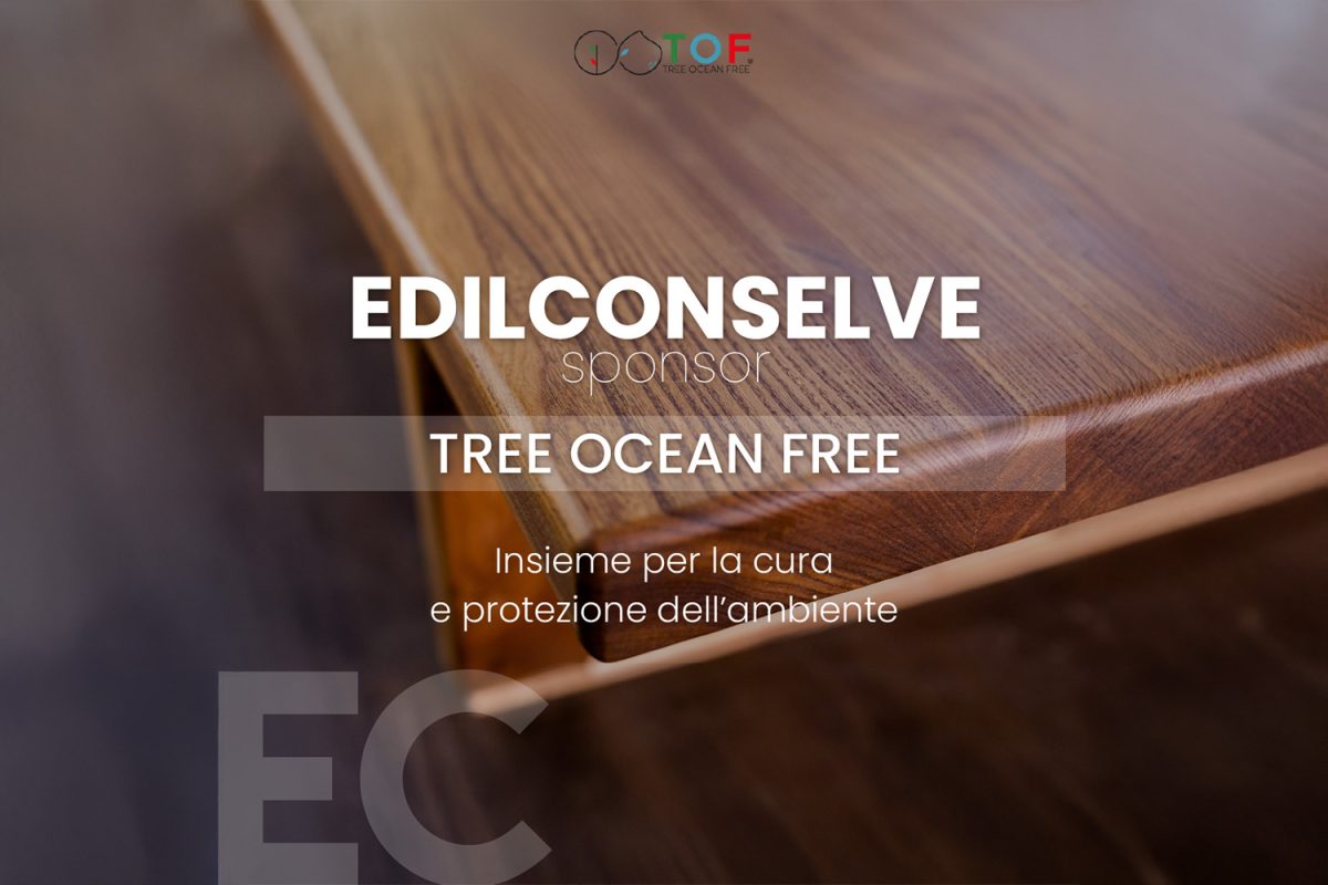 Edilconselve è sponsor di Tree Ocean Free